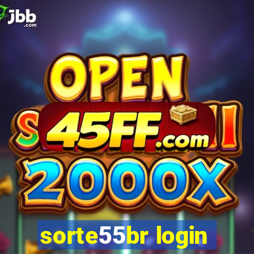sorte55br login